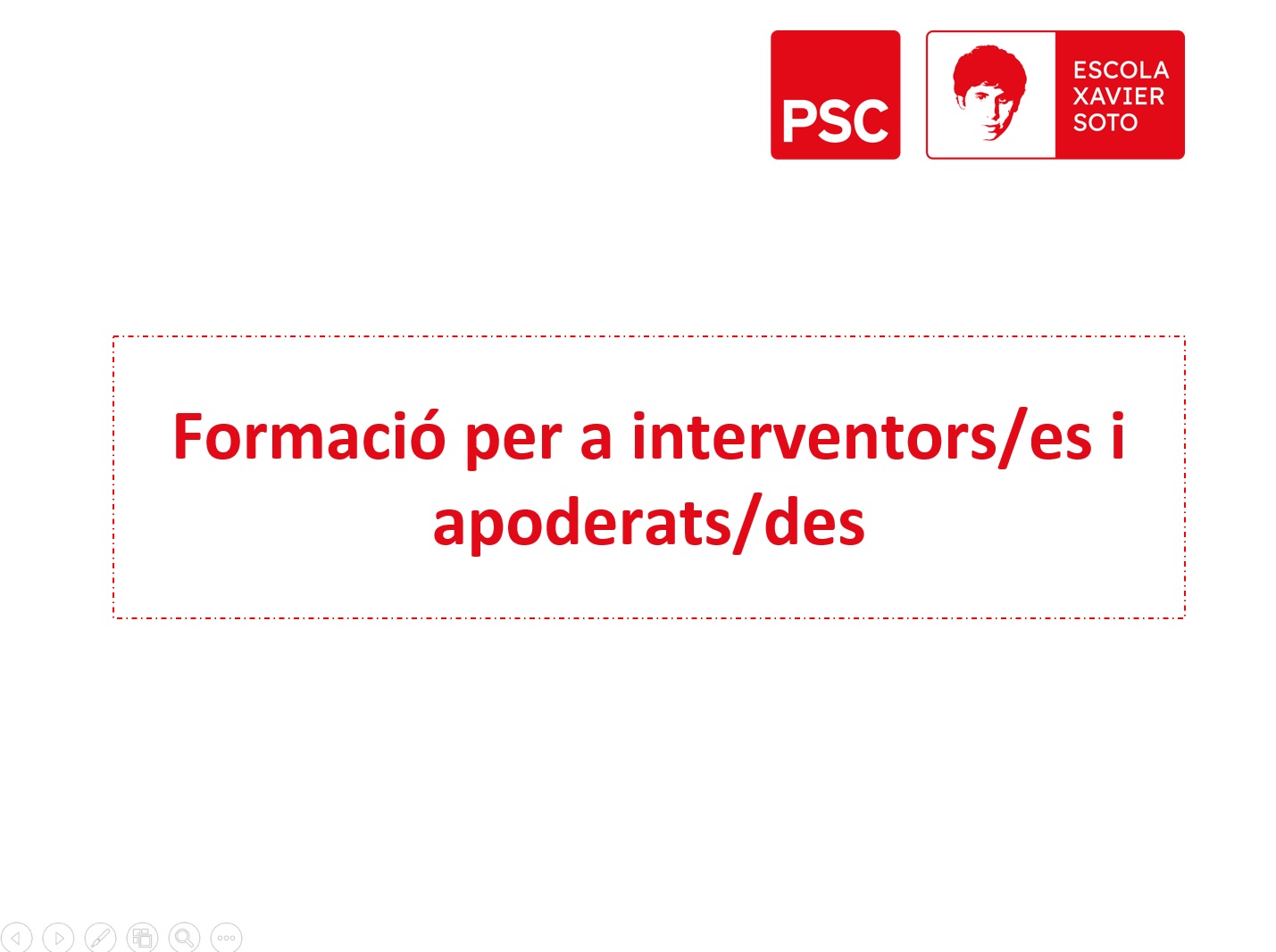 El Dia D. La funció dels Interventors/es i Apoderats/des del PSC